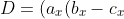 D = (a_x(b_x - c_x) + a_y(b_y - c_y) + a_z(b_z - c_z))^2